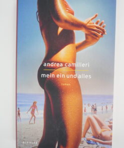 Mein ein und alles von Andrea Camilleri