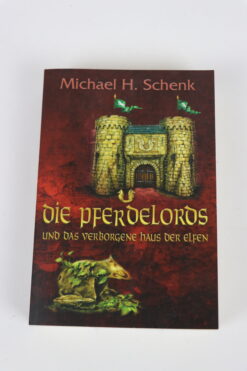 Die Pferdelords von Michael H. Schenk