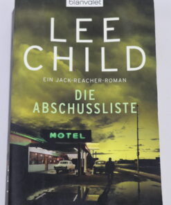 Die Abschussliste von Lee Child