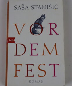Vor dem Fest von Sasa Stanisic