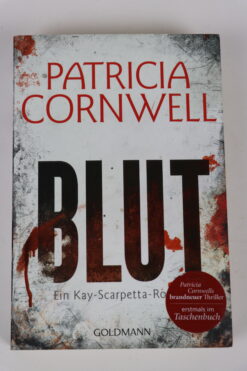 BLUT von Patricia Cornwell