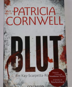 BLUT von Patricia Cornwell